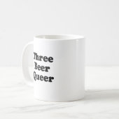 Drei Bier Que Kaffeetasse (Vorderseite Links)