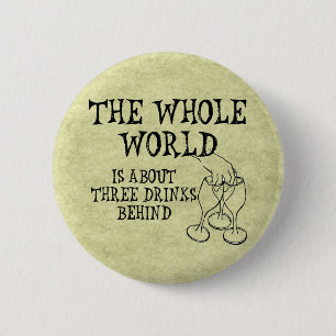 Drei Getränke dahinter Button