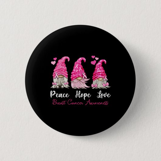 Drei Gnomes Peace Hope Liebe Brustkrebs Awarene Button (Vorderseite)