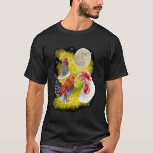 Drei Hühner Mond Hahn Krähen bei Mond Henne T-Shirt