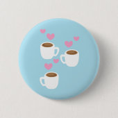 drei Kaffee Button (Vorderseite)