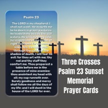 Drei Kreuzungen Psalm 23 Sunset Memorial Prayer Ca