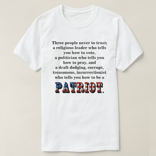 Drei Leute, denen man nie trauen kann; T-Shirt (Design vorne)