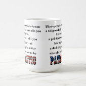 Drei Menschen vertrauen niemals: Kaffeetasse (Mittel)
