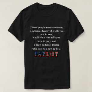 Drei Menschen vertrauen niemals: T-Shirt