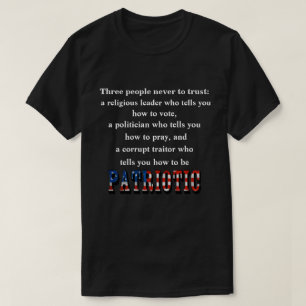 Drei Menschen vertrauen niemals: T-Shirt