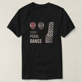 DREI PEDAL DANCE T - Shirt