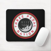 DREI PEDAL NATION MOUSEPAD (Mit Mouse)