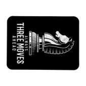 Drei Schritte voraus I Schach Matt Game Schach Stü Magnet (Horizontal)