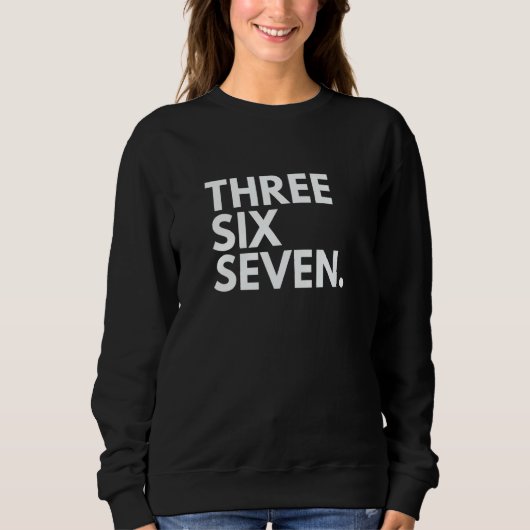 DREI SECHS SIEBEN Vorwahl 367 Quebec QC Quebec Kan Sweatshirt (Vorderseite)