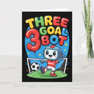 Drei-Tore-Bot-Fußballfan 3. Geburtstag  Karte