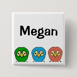 drei Vögel Megan Button