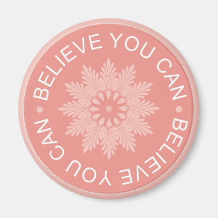Drei Wort-Zitate ~Believe Sie Can~ Magnet