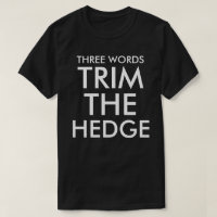 DREI WÖRTER TRIM DIE HÖDE