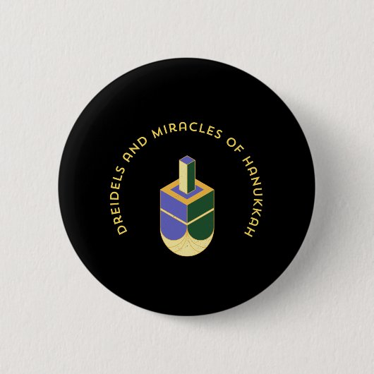 DREIDELS AND MIRACLES OF HANUKKAH BUTTON (Vorderseite)