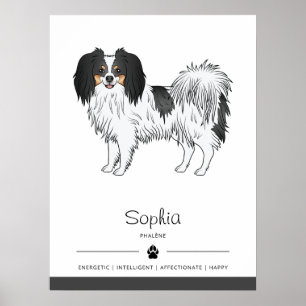 Dreifarben-Phalène-Hund mit eigenem Namen Poster