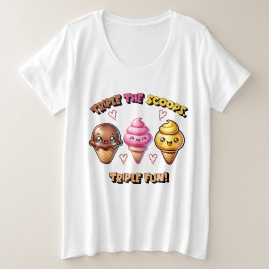 Dreimal die Scoops, Triple Fun! Große Größe T-Shirt (Design vorne)