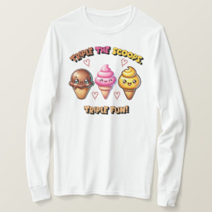 Dreimal die Scoops, Triple Fun! T-Shirt