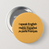 Dreisprachige Sprach "Ich spreche" Pins Button (Vorne & Hinten)