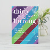 Dreißig, Flirty & Thriving 13 und wird 30 Einladung (Stehend Vorderseite)