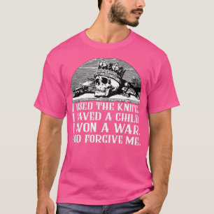 Dresden Zitat Ich benutzte das Messer T-Shirt