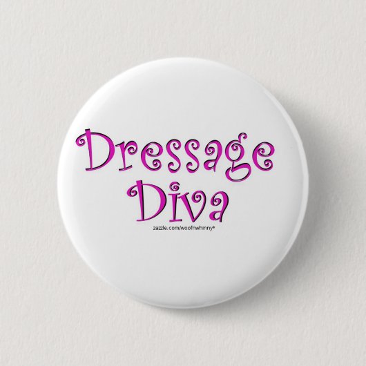 Dressage Diva Button (Vorderseite)