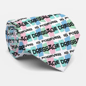 Dressage ist Forever Krawatte (Gerollt)