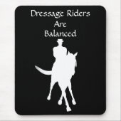 Dressurreiter sind ausgeglichene Pferde Mousepad (Vorne)