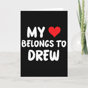 Drew - Mein Herz gehört Drew - Liebe Karte