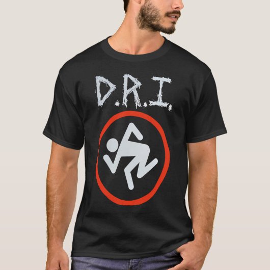 Dri a Dri a Dri a Dri T-Shirt (Vorderseite)