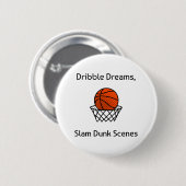 Dribble Dreams, Slam Dunk Szenen Basketball Button (Vorne & Hinten)