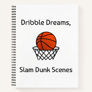 Dribble Träume, Slam Dunk Szenen Basketball Notizblock
