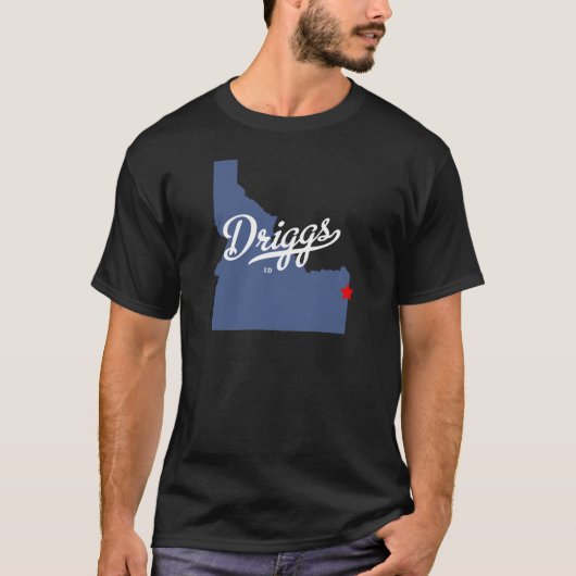 Driggs Idaho Identifikations-Shirt T-Shirt (Vorderseite)