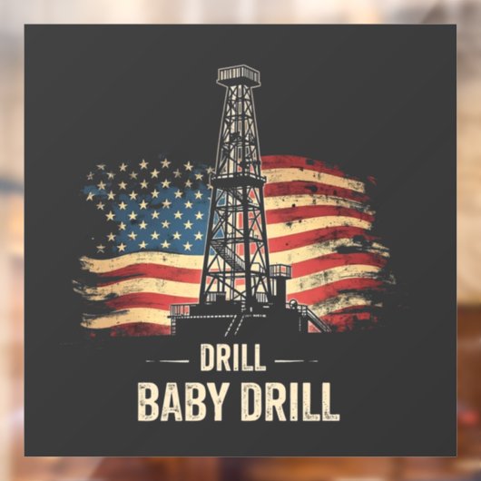 Drill Baby Drill American Trump Energy Economy Fensteraufkleber (Blatt 2)