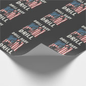 Drill Baby Drill American Trump Energy Economy Geschenkpapier (Ecke)
