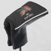Drill Baby Drill American Trump Energy Economy Golf Headcover (3/4 Vorderseite)