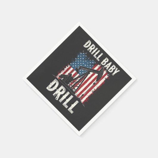Drill Baby Drill American Trump Energy Economy Serviette (Ecke)