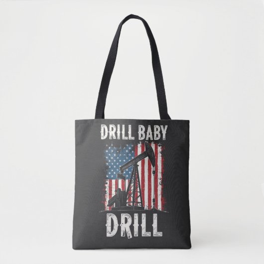 Drill Baby Drill American Trump Energy Economy Tasche (Vorderseite)