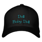 Drill Baby Drill bestickter Hut (Vorderseite)