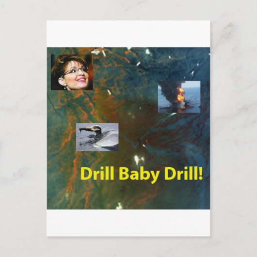 Drill Baby Drill Postkarte (Vorderseite)