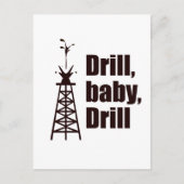 Drill Baby Drill Postkarte (Vorderseite)