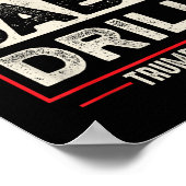 Drill Baby Drill Trump 2025 Amerika ist zurück USA Poster (Ecke)