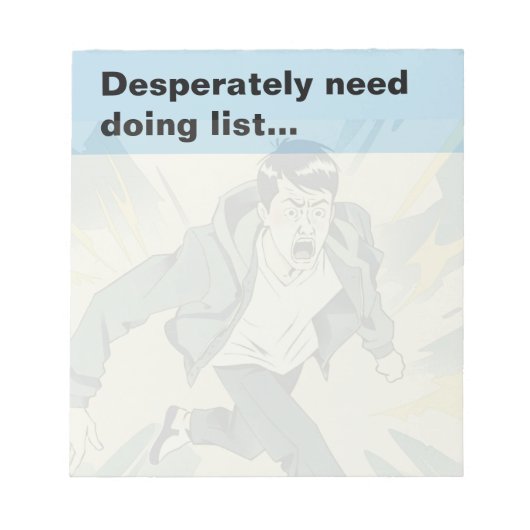 dringend benötigte Liste Notizblock (Vorderseite)