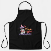 Drink all night schürze (Vorderseite)