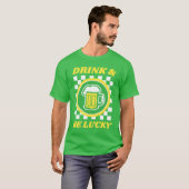 Drink & Be Lucky T-Shirt (Vorne ganz)