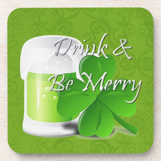 Drink & Be Merry Irish St Patricks Day Getränkeuntersetzer (Vorderseite)