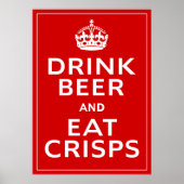 Drink Beer and Eat Crisps ~ British Fun Beer Poster (Vorne)