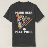 Drink Beer Play Pool I Funny Pool Billard Player T-Shirt (Design vorne)