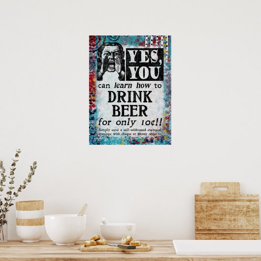 Drink Beer Poster - Funny Vintage Ad (Küche)