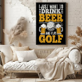 Drink Bier and Play Golf Poster